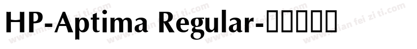 HP-Aptima Regular字体转换
